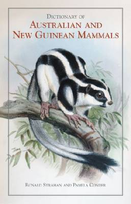Dictionary of Australian and New Guinean Mammals by Ronald Strahan image