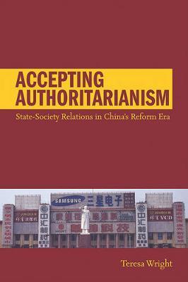 Accepting Authoritarianism on Hardback by Teresa Wright