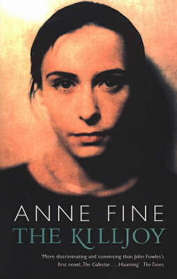 The Killjoy on Paperback by Anne Fine