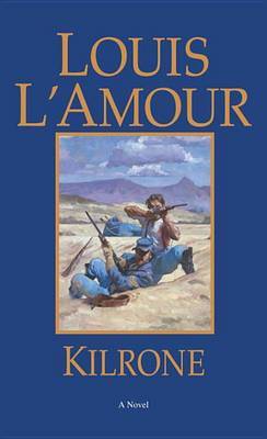 Kilrone by Louis L'Amour image