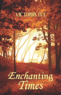 Enchanting Times by Victoria Ivy image