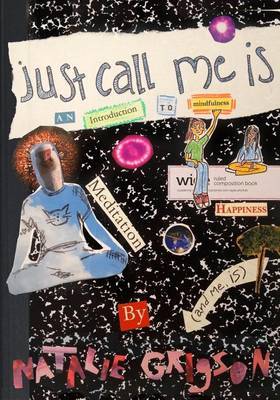 Just Call Me Is on Paperback by Natalie Grigson