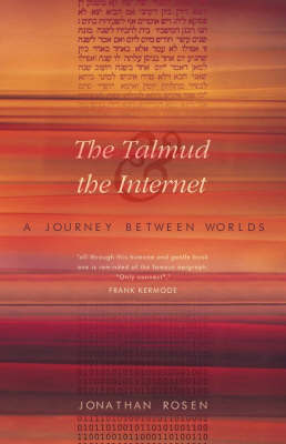 The Talmud and the Internet by Jonathan Rosen image