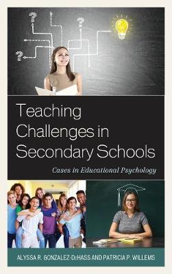 Teaching Challenges in Secondary Schools by Alyssa R. Gonzalez-DeHass image