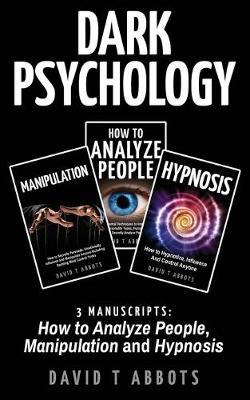 Dark Psychology by David T Abbots image