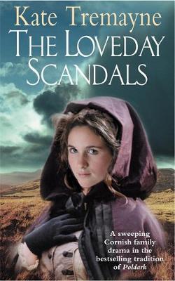 The Loveday Scandals (Loveday series, Book 4) by Kate Tremayne image