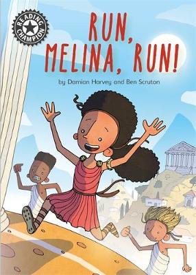 Reading Champion: Run, Melina, Run by Damian Harvey image