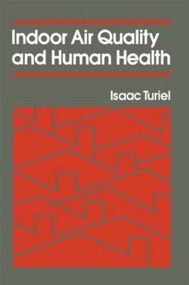 Indoor Air Quality & Human Health by Isaac Turiel image
