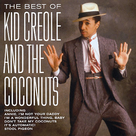 Best Of on CD by Kid Creole and the Coconuts