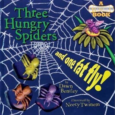 Three Hungry Spiders & One Fat Fly!: A Stretchies Book by Dawn Bentley image