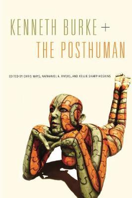 Kenneth Burke + The Posthuman image