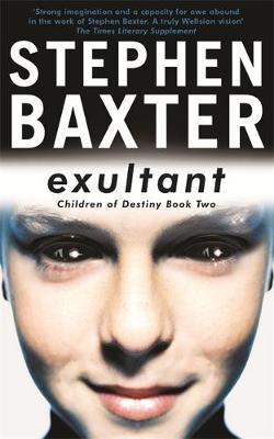 Exultant (Destiny's Children #2) by Stephen Baxter image