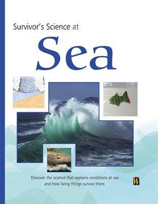 Survivor's Science: At Sea on Hardback by Peter Riley