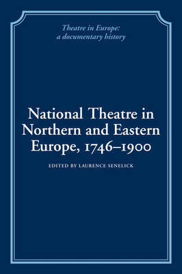National Theatre in Northern and Eastern Europe, 1746-1900 image