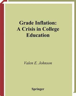 Grade Inflation by Valen E Johnson image