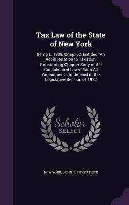 Tax Law of the State of New York on Hardback by New York