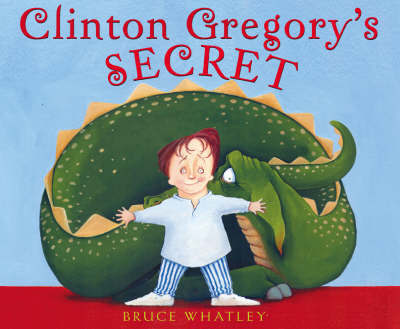Clinton Gregory's Secret by Bruce Whatley image