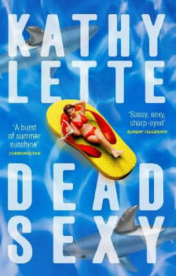 Dead Sexy by Kathy Lette image