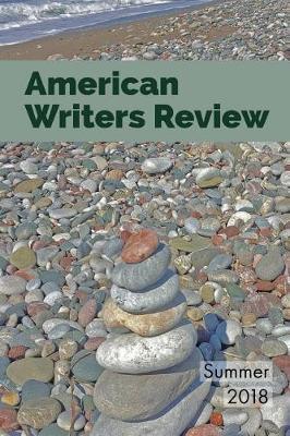 American Writers Review - Summer 2018 by D Ferrara image