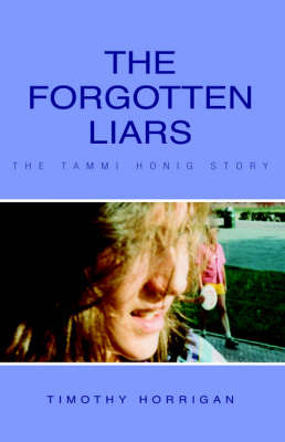 The Forgotten Liars by Timothy Horrigan image