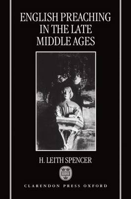 English Preaching in the Late Middle Ages by H.Leith Spencer image