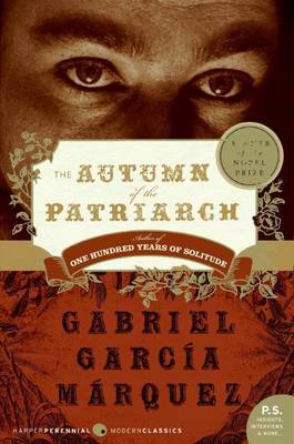 The Autumn of the Patriarch by Gabriel Garcia Marquez image