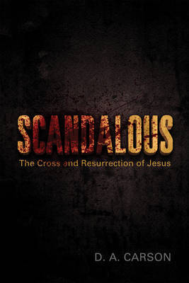 Scandalous by D.A. Carson image