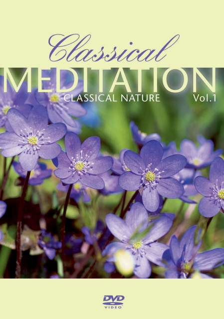 Classical Meditation - Vol. 1: Classical Nature on DVD image