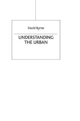 Understanding the Urban by David Byrne