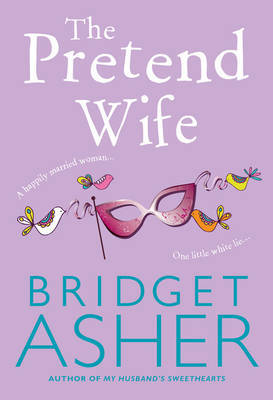 The Pretend Wife by Bridget Asher image