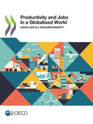 Productivity and jobs in a globalised world by Oecd image
