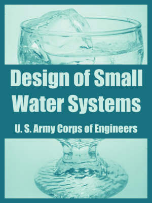 Design of Small Water Systems by U.S. Army Corps of Engineers image