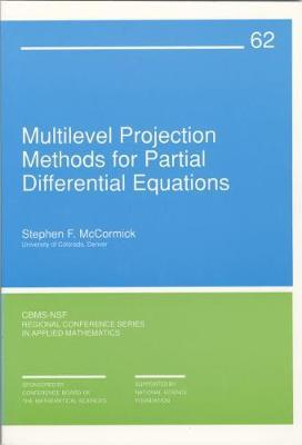 Multilevel Projection Methods for Partial Differential Equations by Stephen F. McCormick image