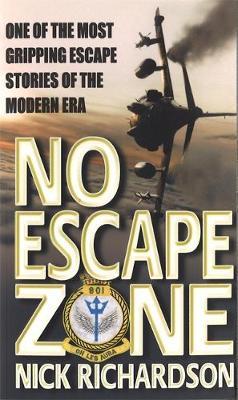 No Escape Zone by Nick Richardson