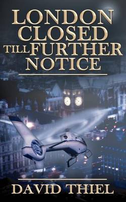 London Closed Till Further Notice by David Thiel image
