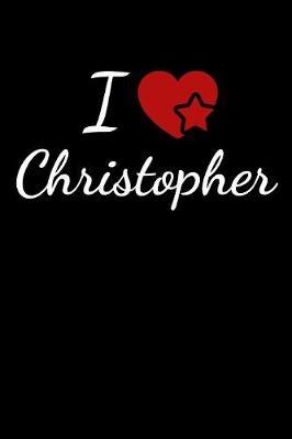 I Love Christopher by Soulmate Lovers Publishing image