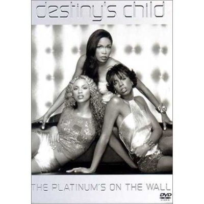 Destiny's Child - The Platinum's On The Wall on DVD image