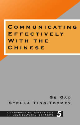 Communicating Effectively with the Chinese by Ge Gao image
