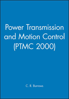 Power Transmission and Motion Control: PTMC 2000 image