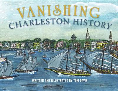 Vanishing Charleston History image