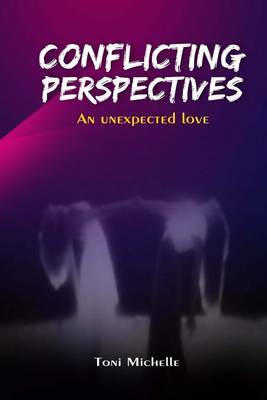 Conflicting Perspectives by Toni Michelle image