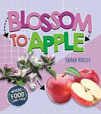 Blossom to Apple by Sarah Ridley image