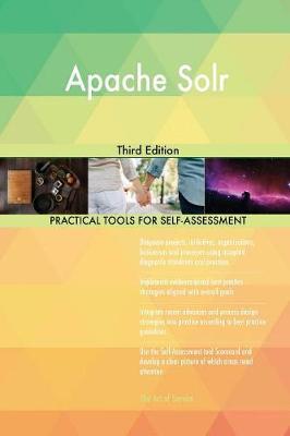Apache Solr Third Edition by Gerardus Blokdyk image