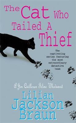 The Cat Who Tailed a Thief (The Cat Who... Mysteries, Book 19) by Lilian Jackson Braun image