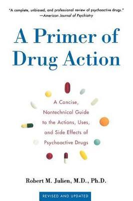 Primer of Drug Action 9e by Julien image