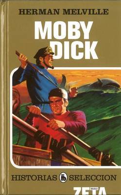 Moby Dick on Hardback by Professor Herman Melville