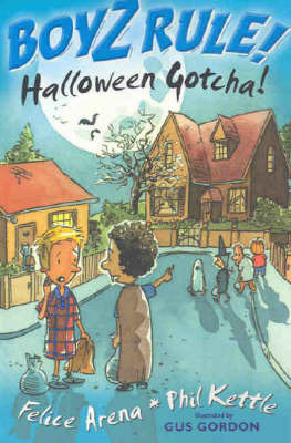 Boyz Rule 18: Halloween Gotcha! on Paperback by Felice Arena