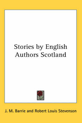 Stories by English Authors Scotland by J.M.Barrie image