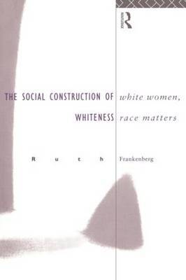 White Women, Race Matters by Ruth Frankenberg image