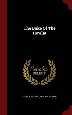The Buke of the Howlat by Sir Richard Holland image